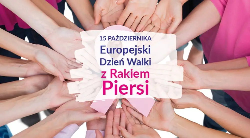 Europejski Dzień Walki z Rakiem Piersi - 15 października