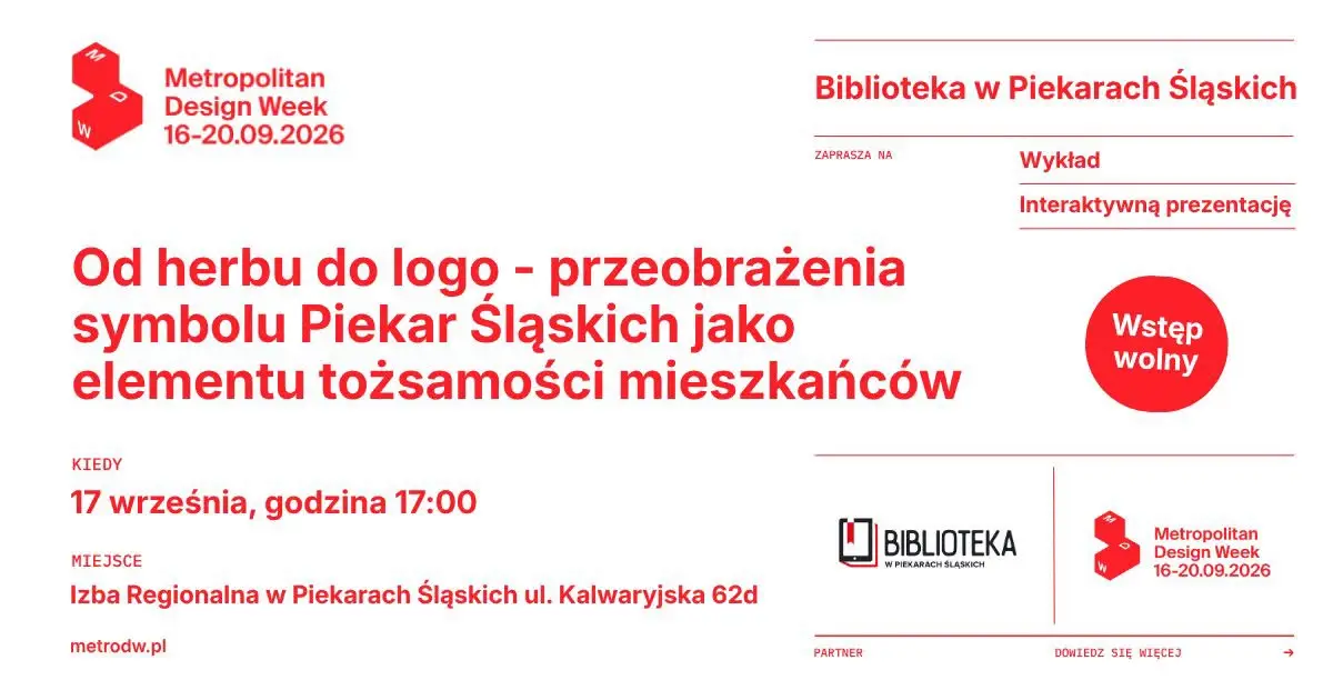 Festiwal Metropolitan Design Week w Piekarach Śląskich