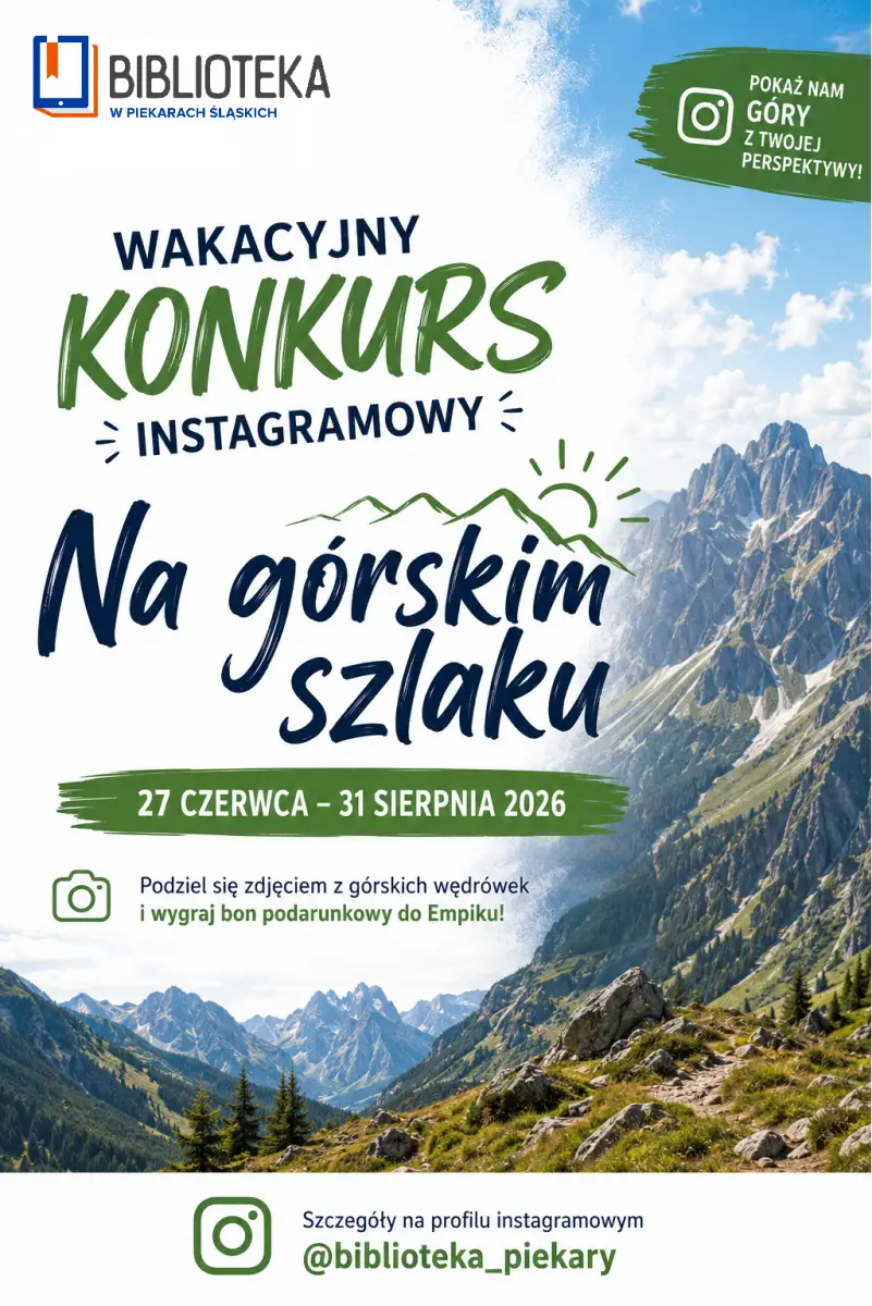 Konkurs fotograficzny na Instagramie "Na górskim szlaku"